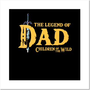 The Legend Of Dad Children Of The Wild Posters and Art